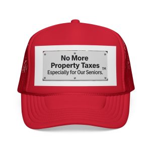 No More Property Taxes Especially for OurSeniors Universal Cap | OurSeniors.org